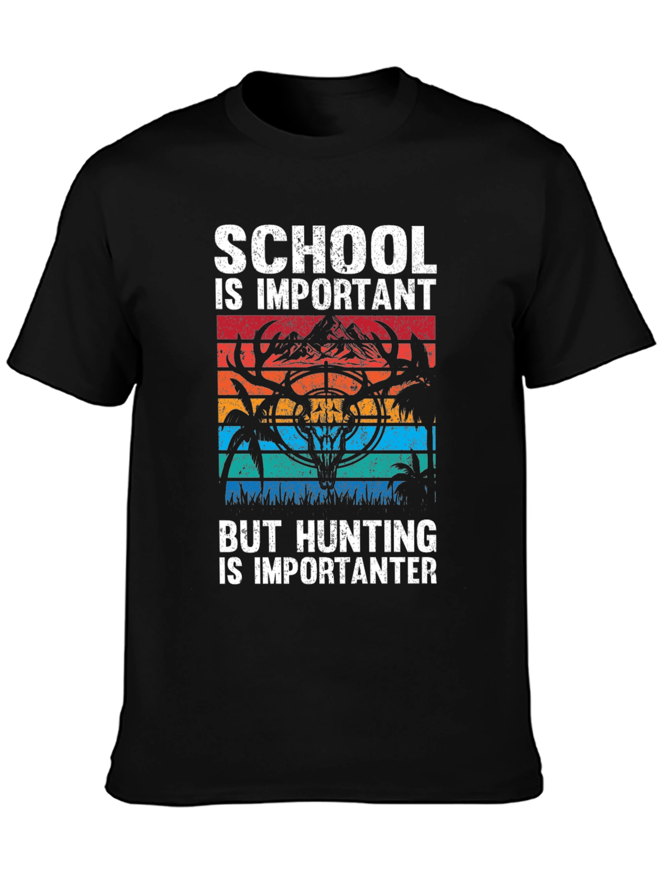 Hunting is Importanter T-Shirt