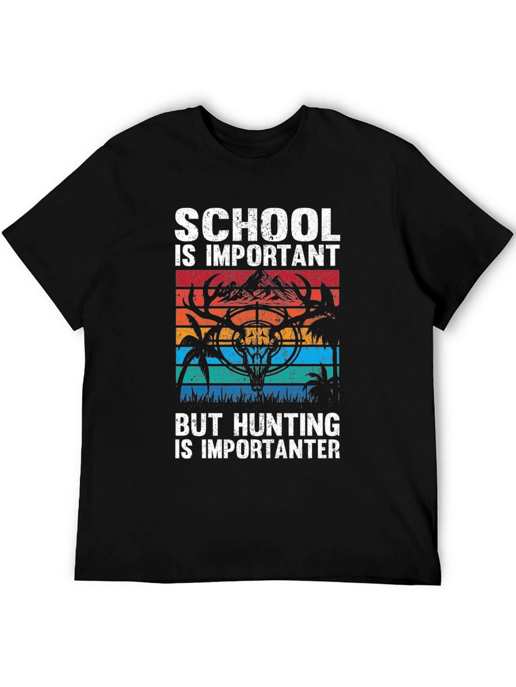 Hunting is Importanter T-Shirt
