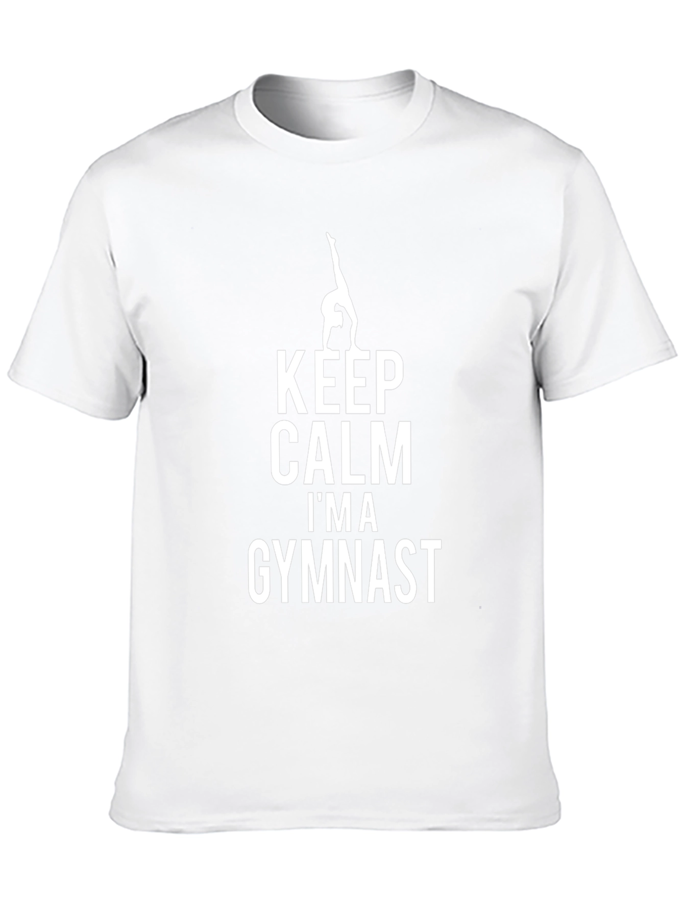 Keep Calm Im A Gymnast T-Shirt