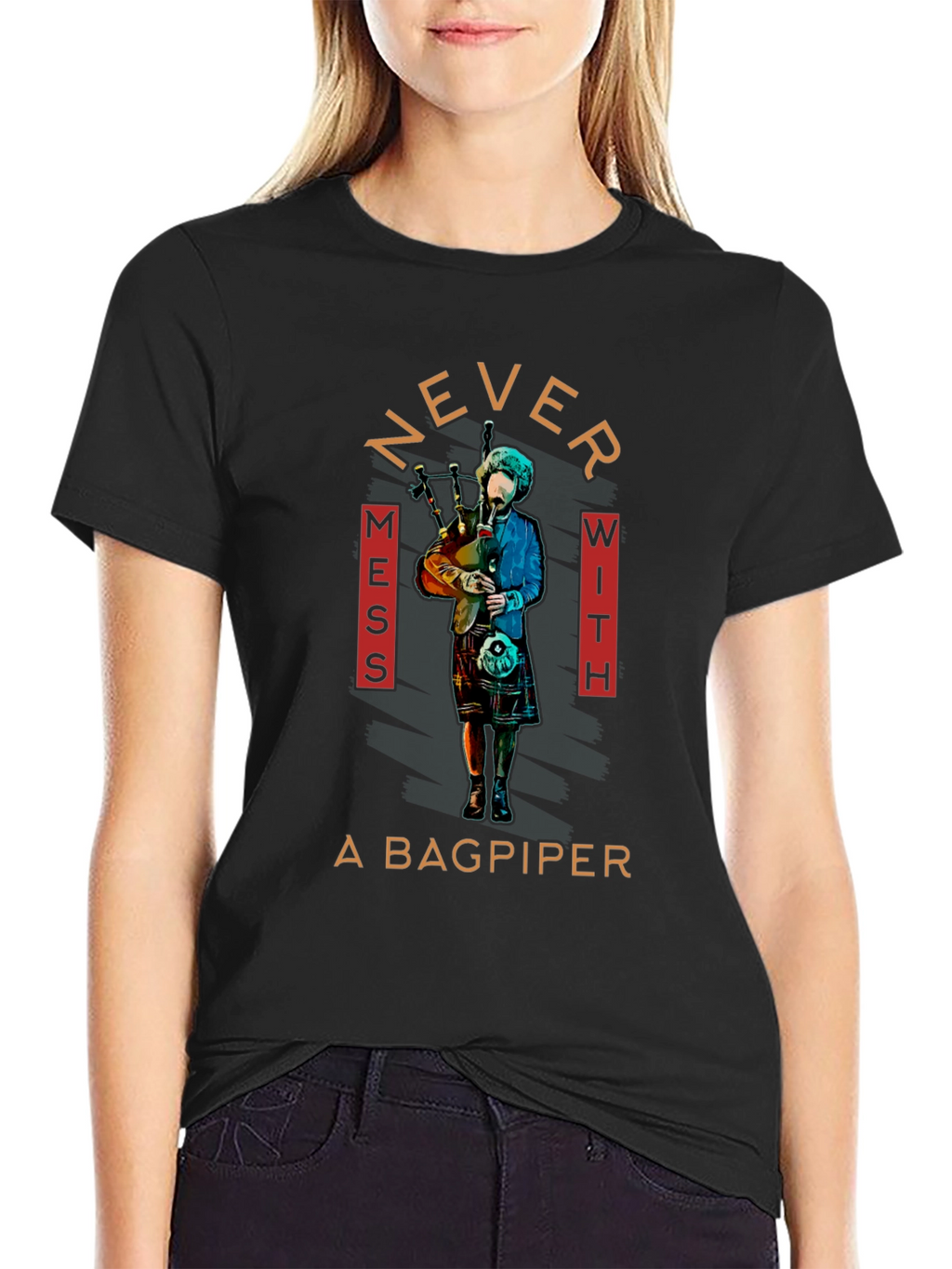 Never Mess with A Bagpiper Graphic Tee