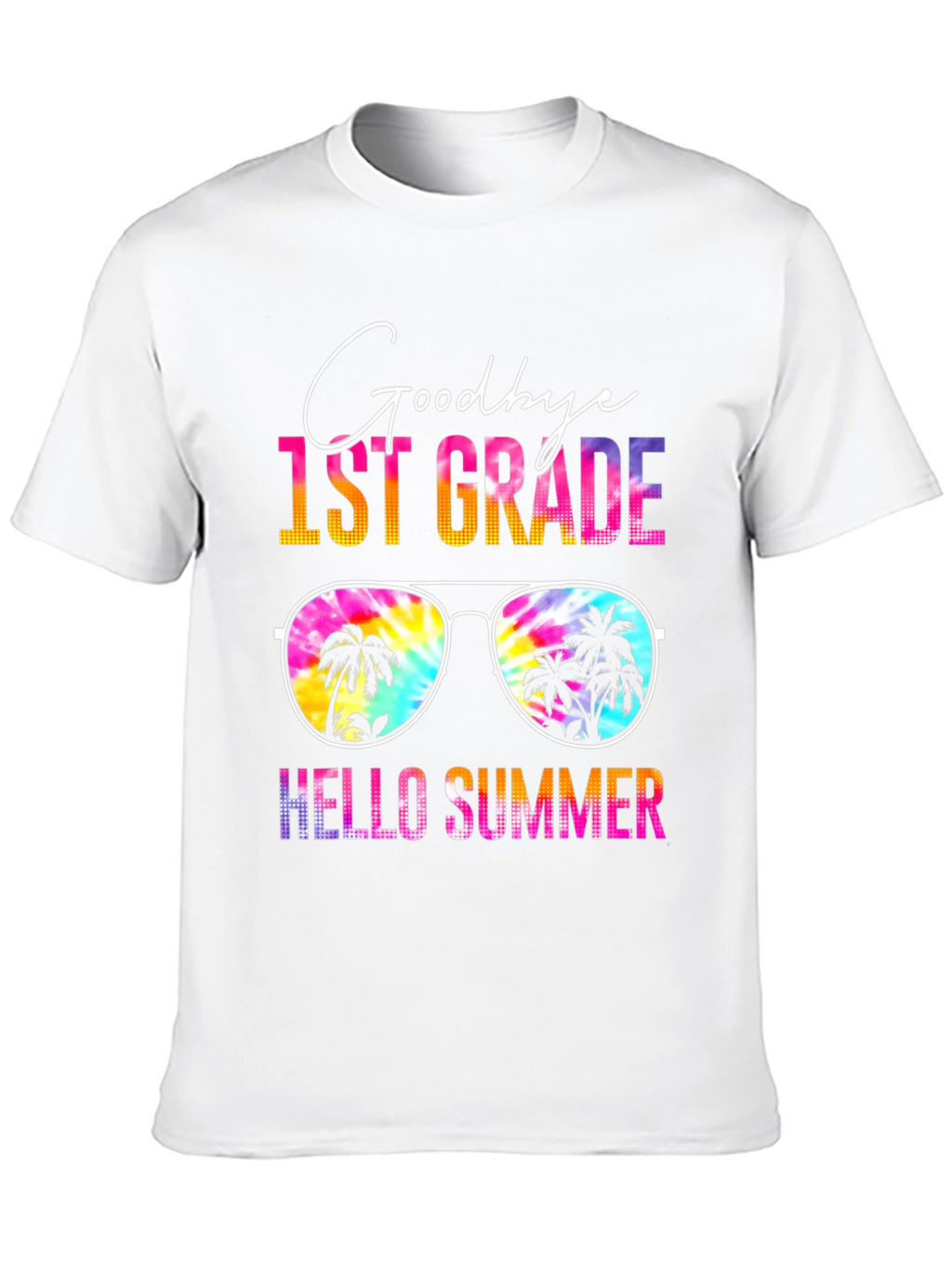 Goodbye 1st Grade Hello Summer T-Shirt