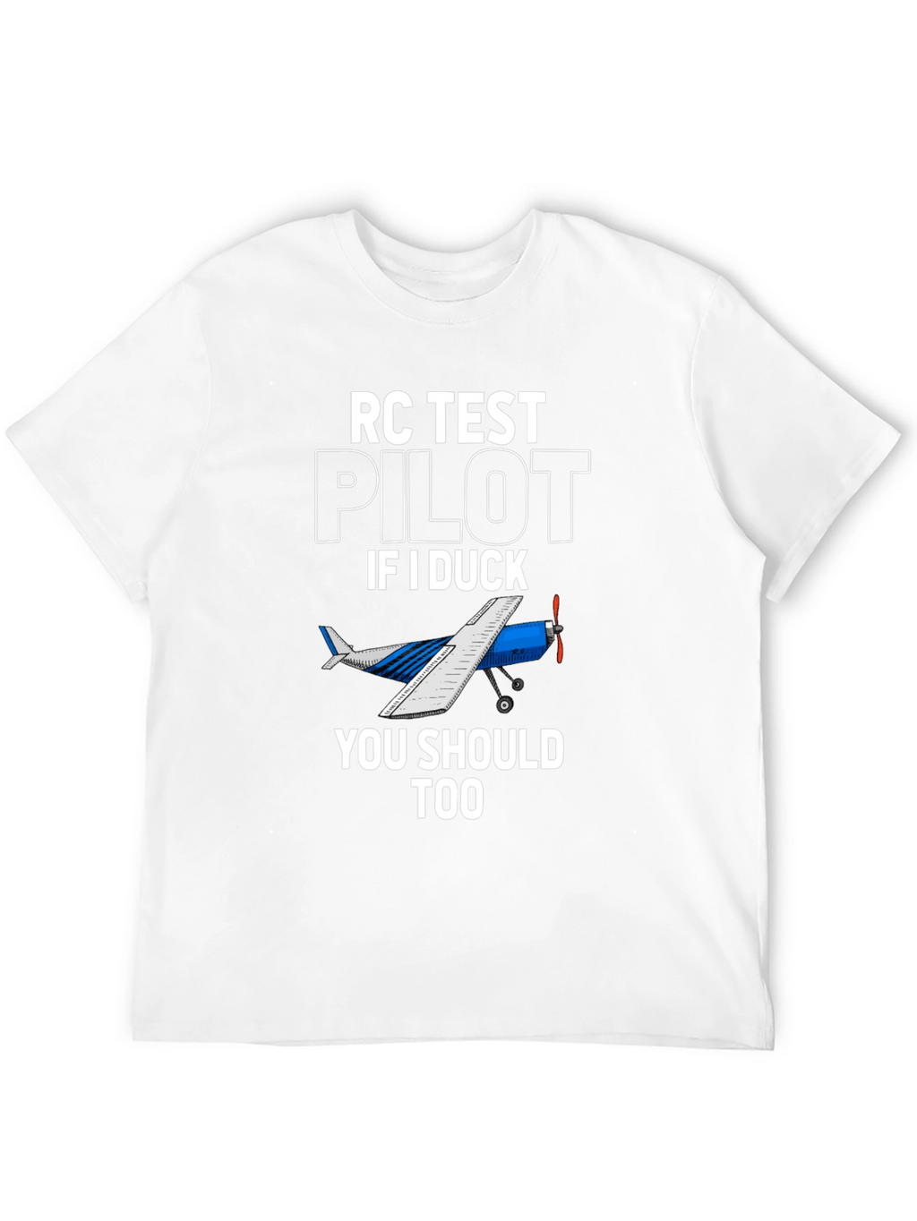 RC Test Pilot T-Shirt - Aviation Humor Tee