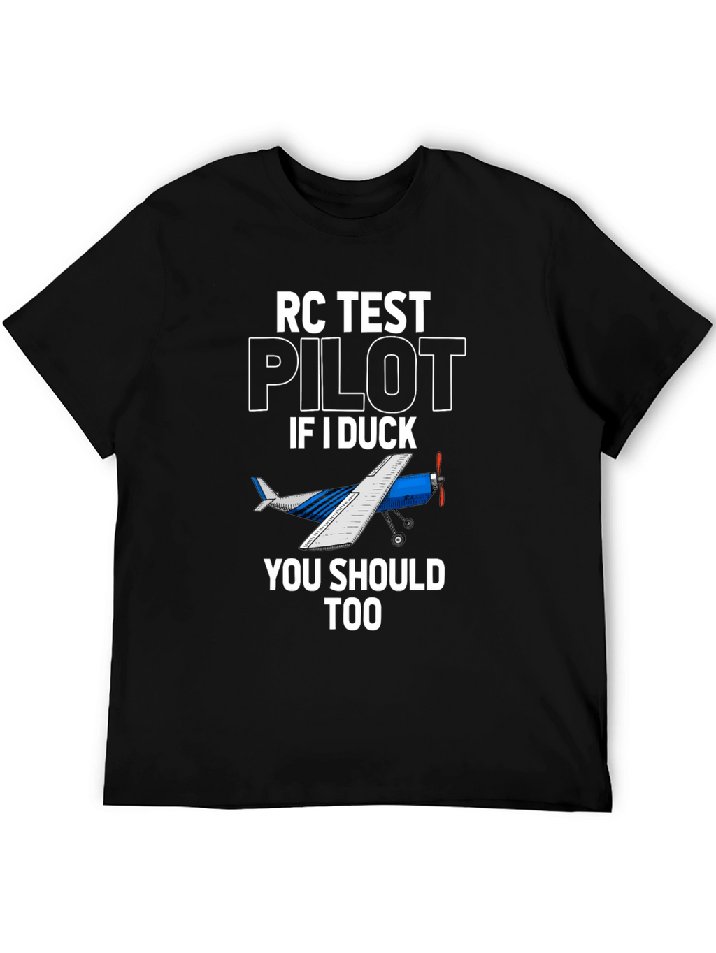 RC Test Pilot T-Shirt - Aviation Humor Tee