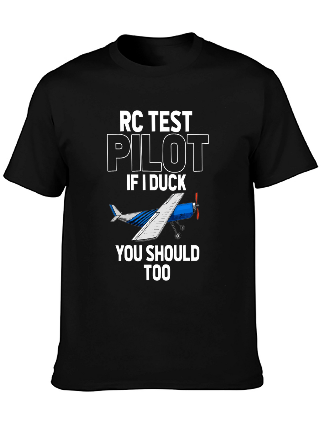 RC Test Pilot T-Shirt - Aviation Humor Tee
