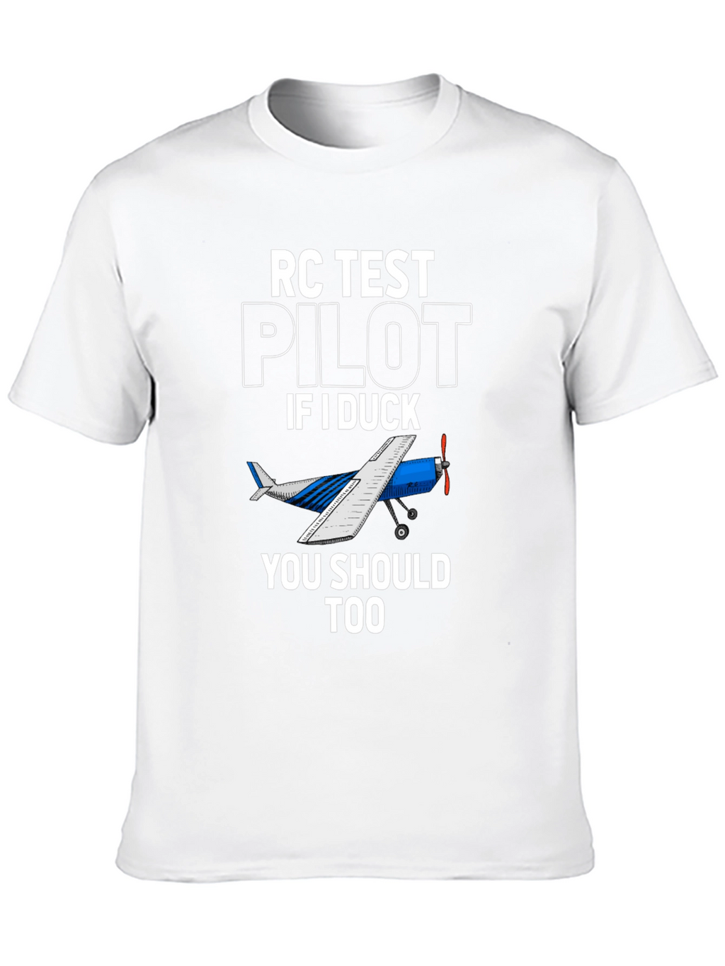 RC Test Pilot T-Shirt - Aviation Humor Tee