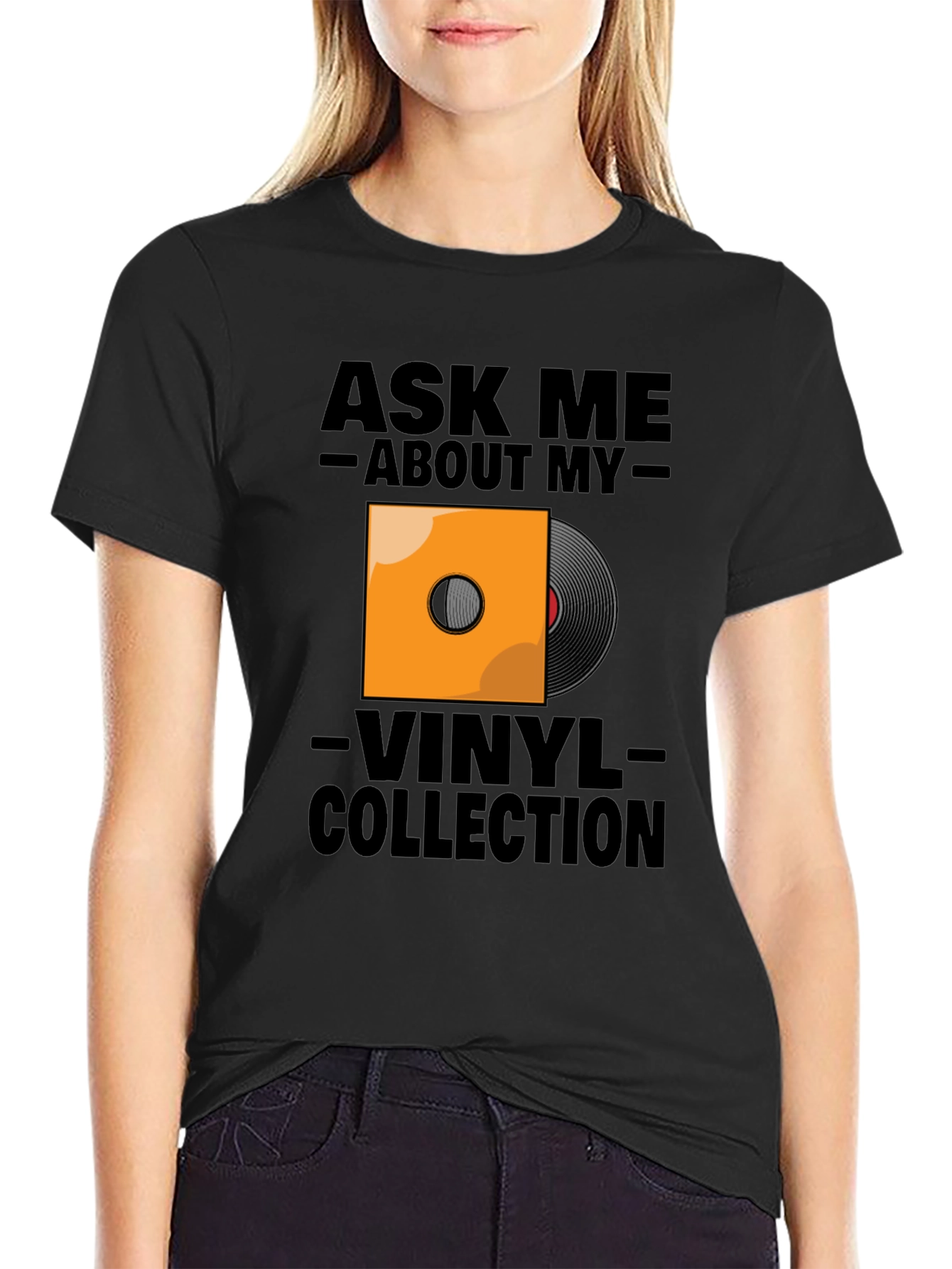 Ask Me About My Vinyl Collection T-Shirt