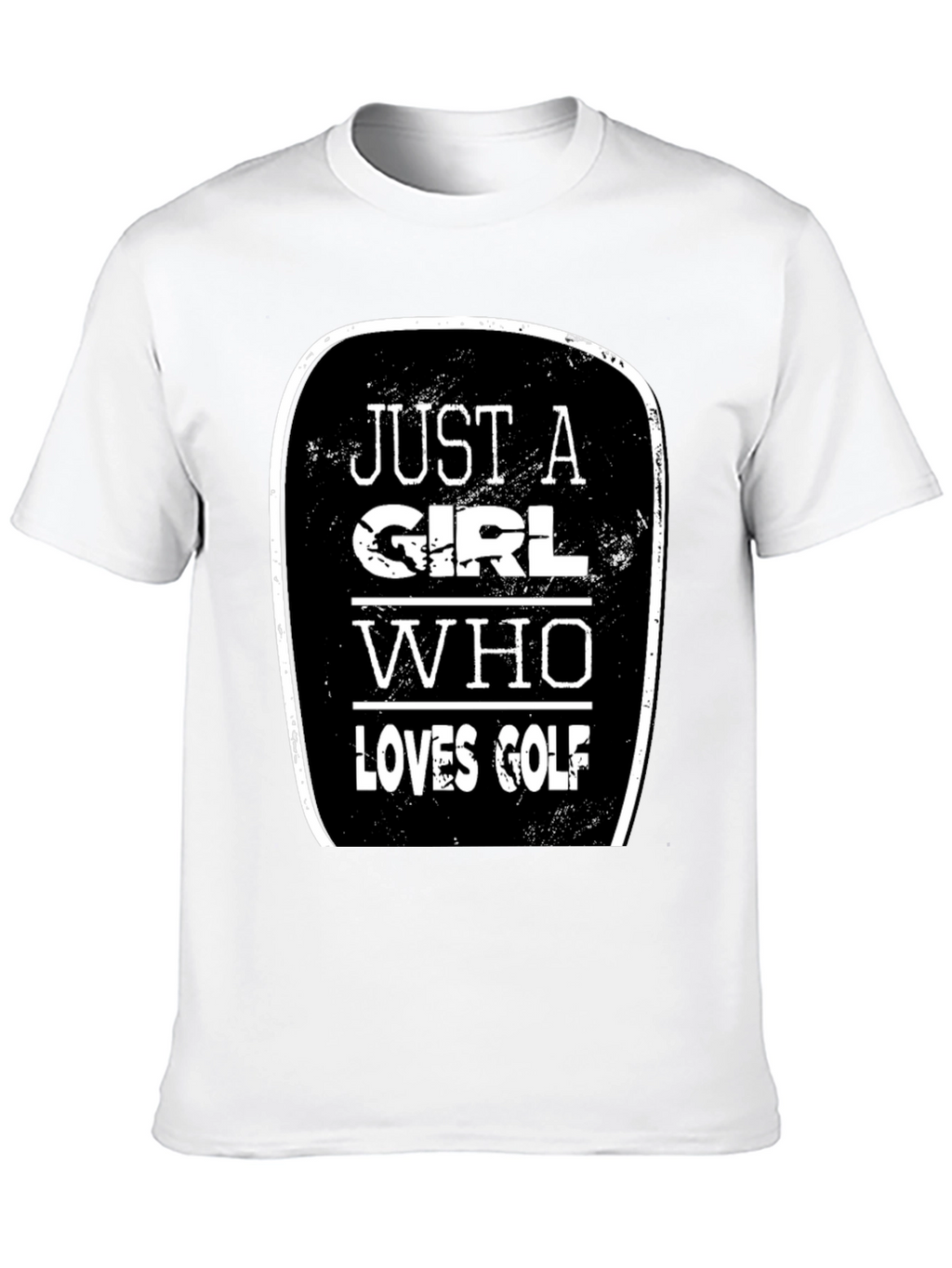 Just A Girl Who Loves Golf T-Shirt