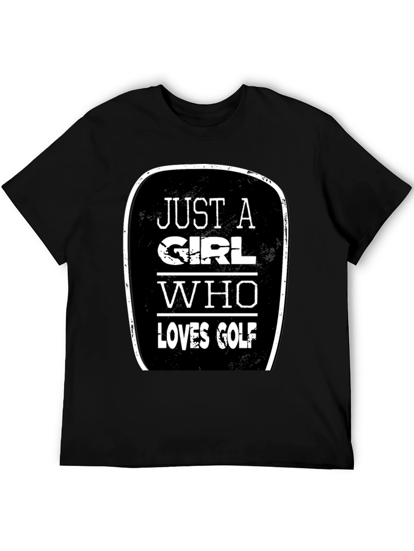 Just A Girl Who Loves Golf T-Shirt