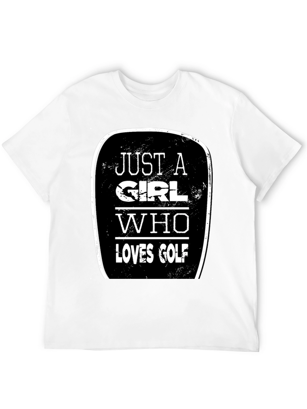 Just A Girl Who Loves Golf T-Shirt