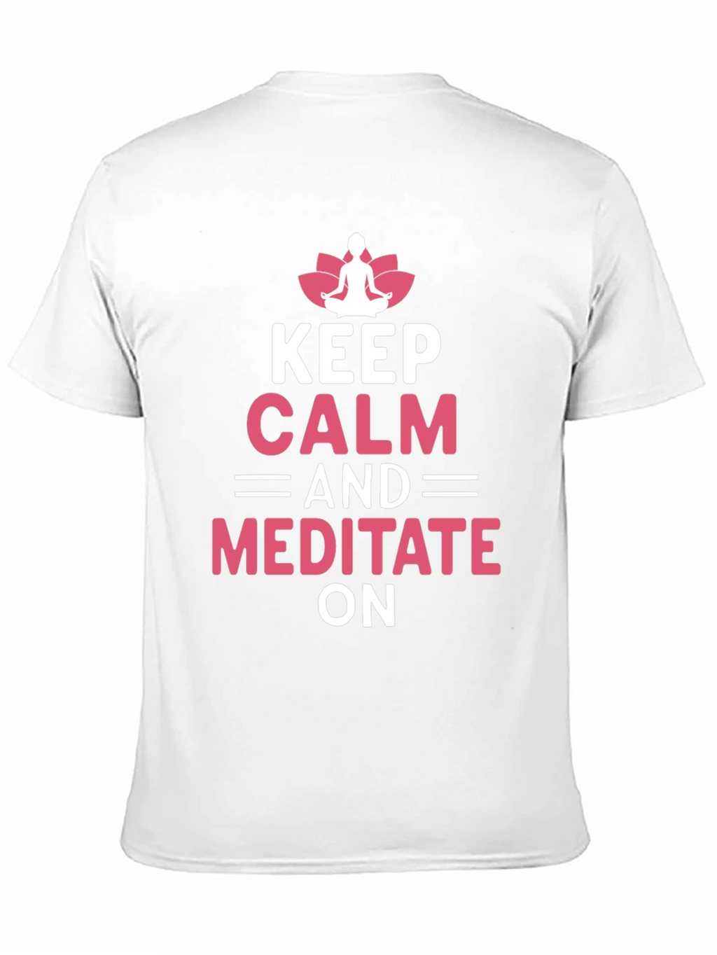 Keep Calm Meditate Yoga T-Shirt