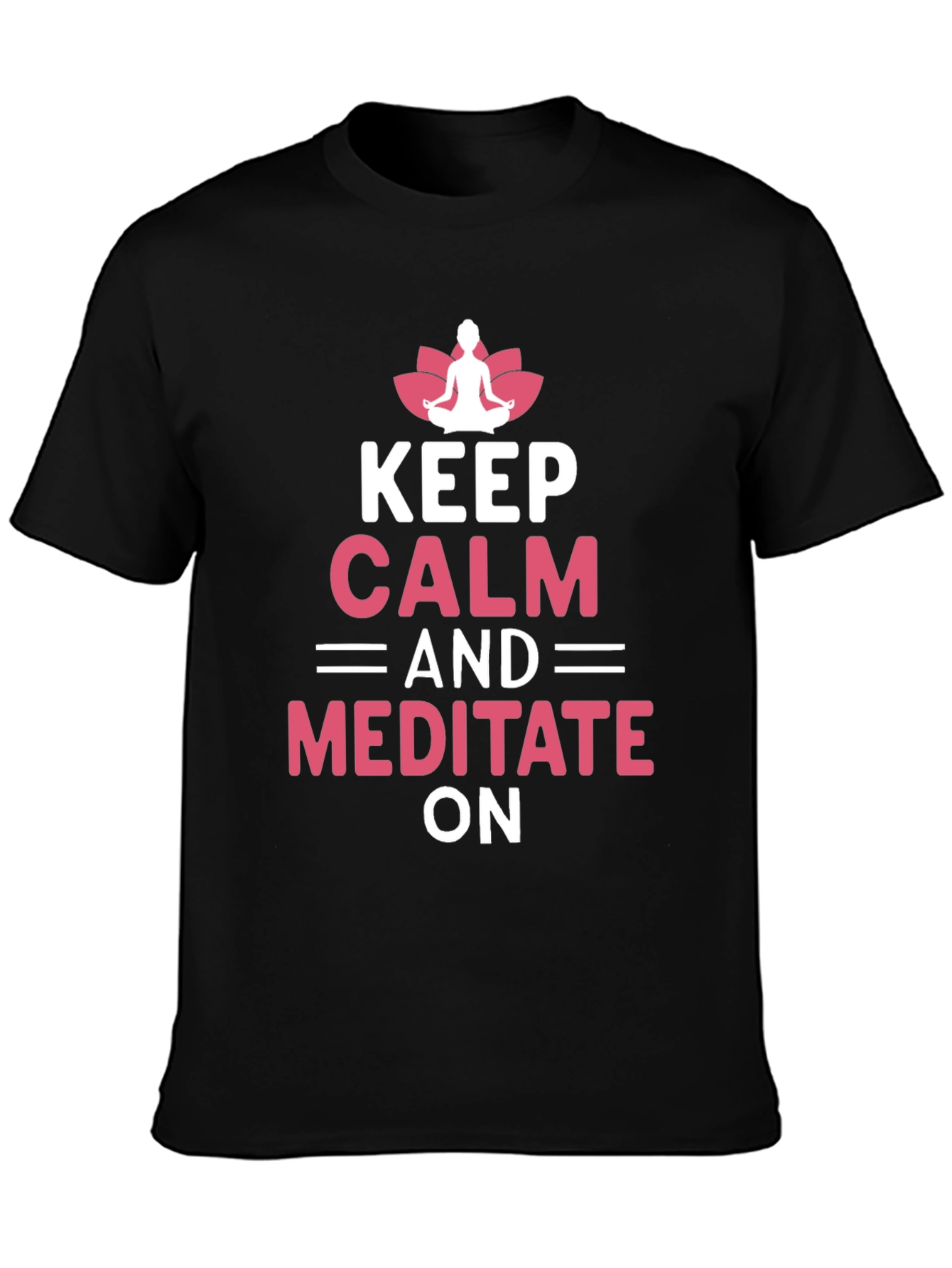 Keep Calm Meditate Yoga T-Shirt
