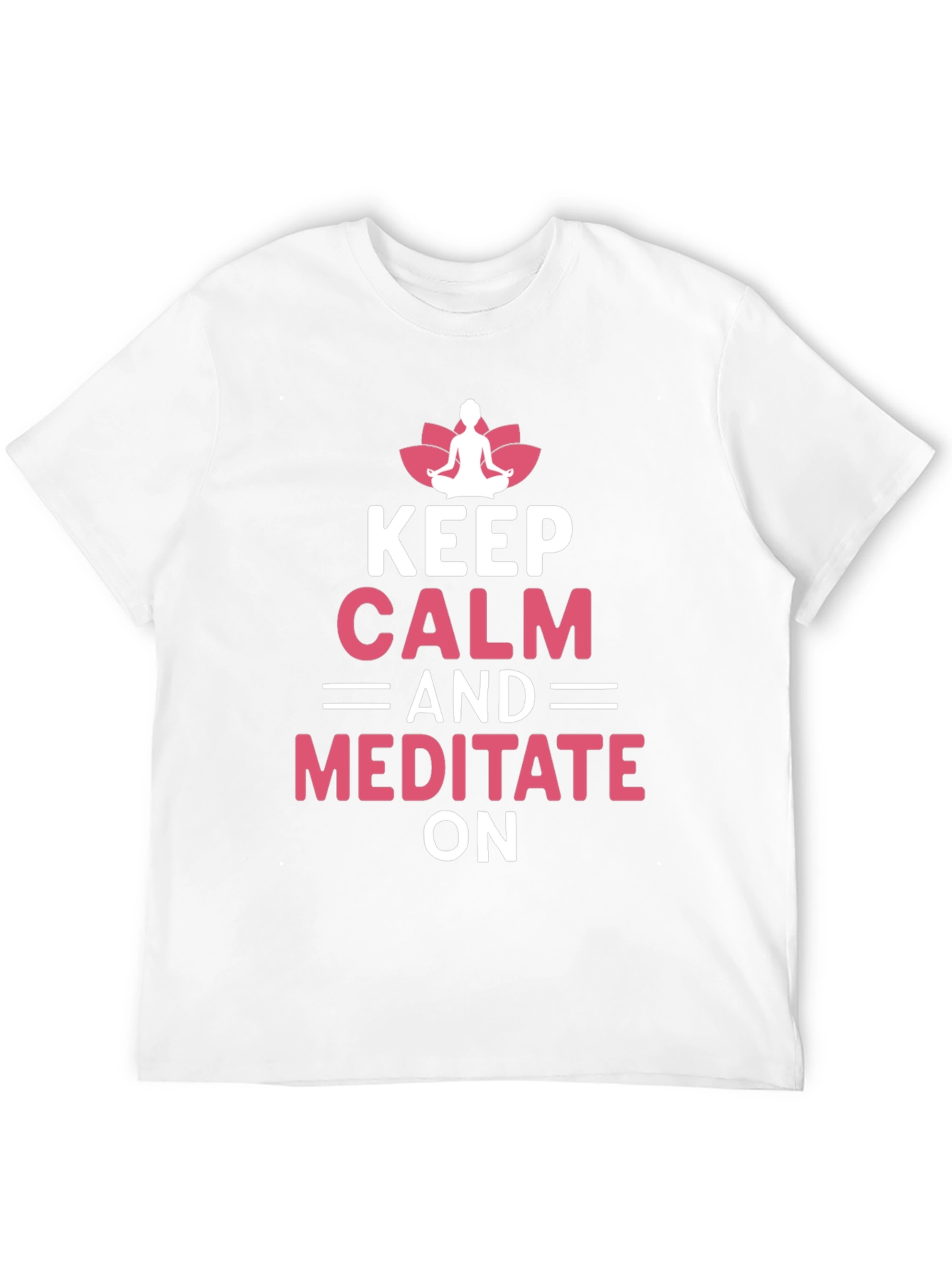 Keep Calm Meditate Yoga T-Shirt