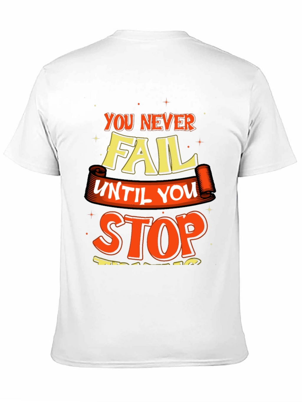 Motivational Graphic Print Crew Neck T-Shirt