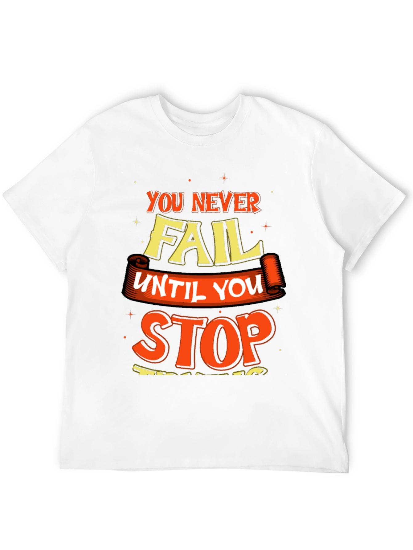Motivational Graphic Print Crew Neck T-Shirt
