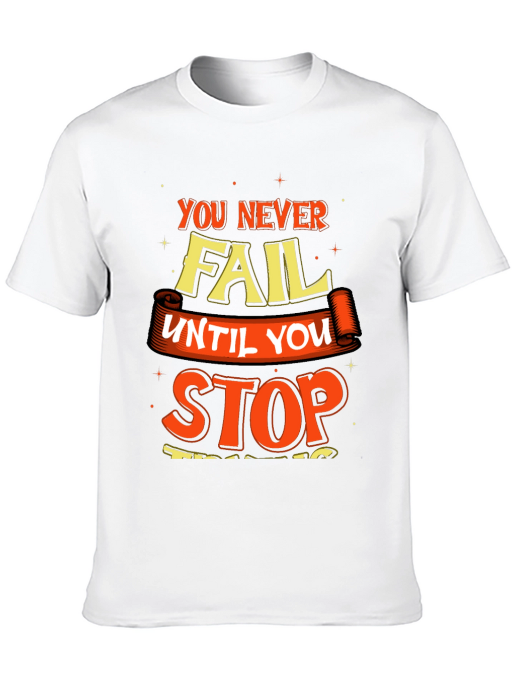 Motivational Graphic Print Crew Neck T-Shirt