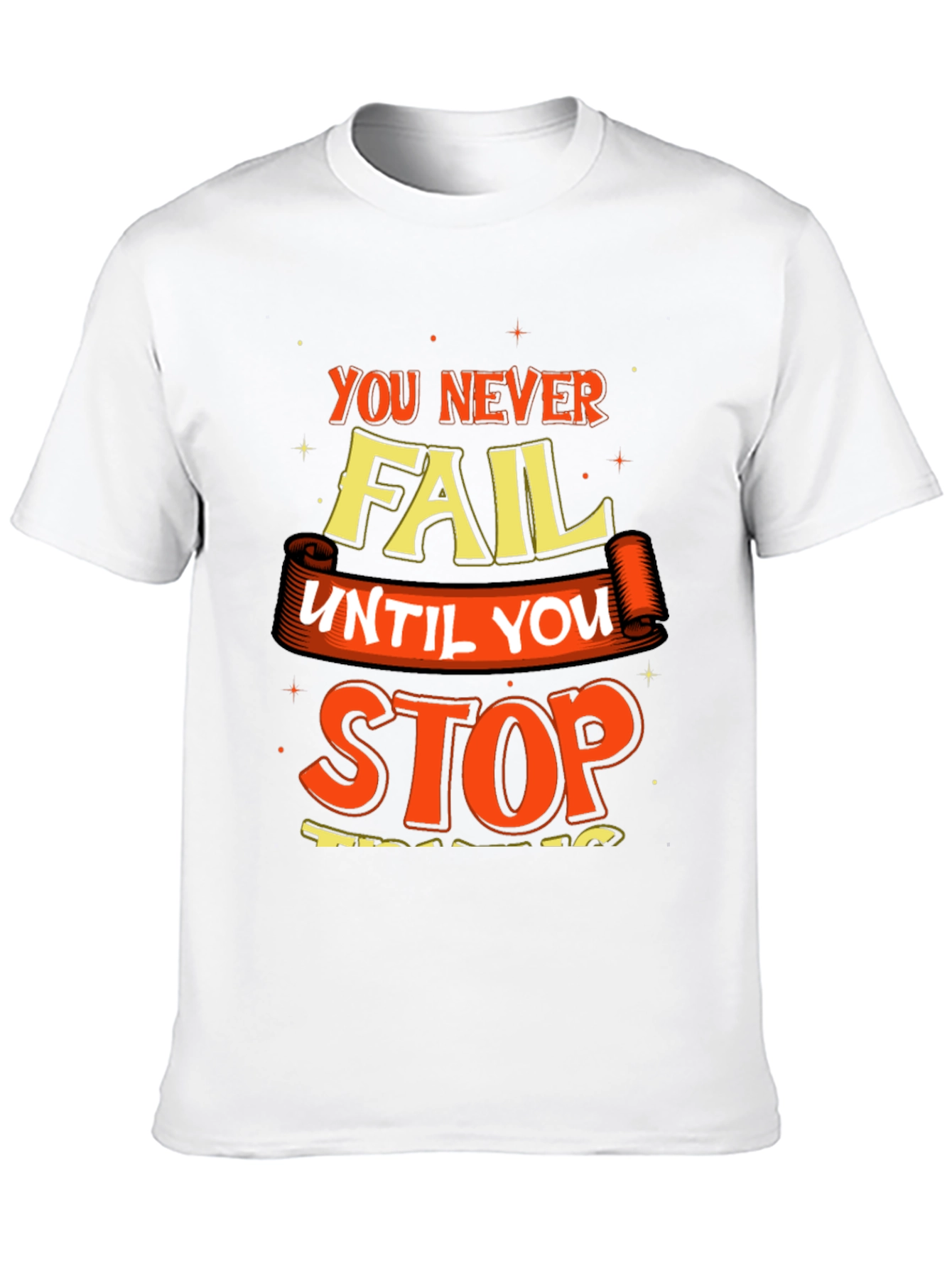 Motivational Graphic Print Crew Neck T-Shirt