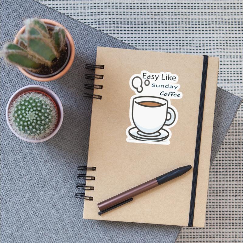 Easy Like Sunday Coffee