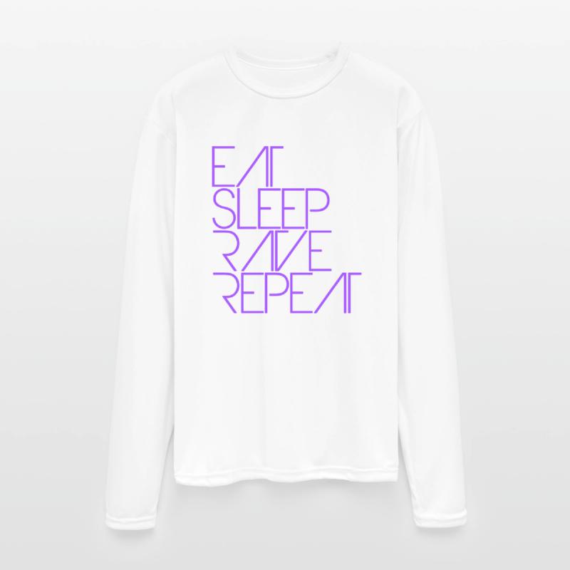 Eat Sleep Rave Repeat Daily Dance Music Party Life