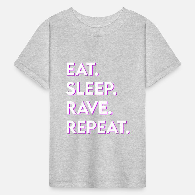 eat sleep rave repeat