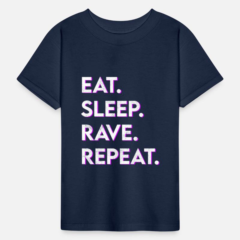 eat sleep rave repeat