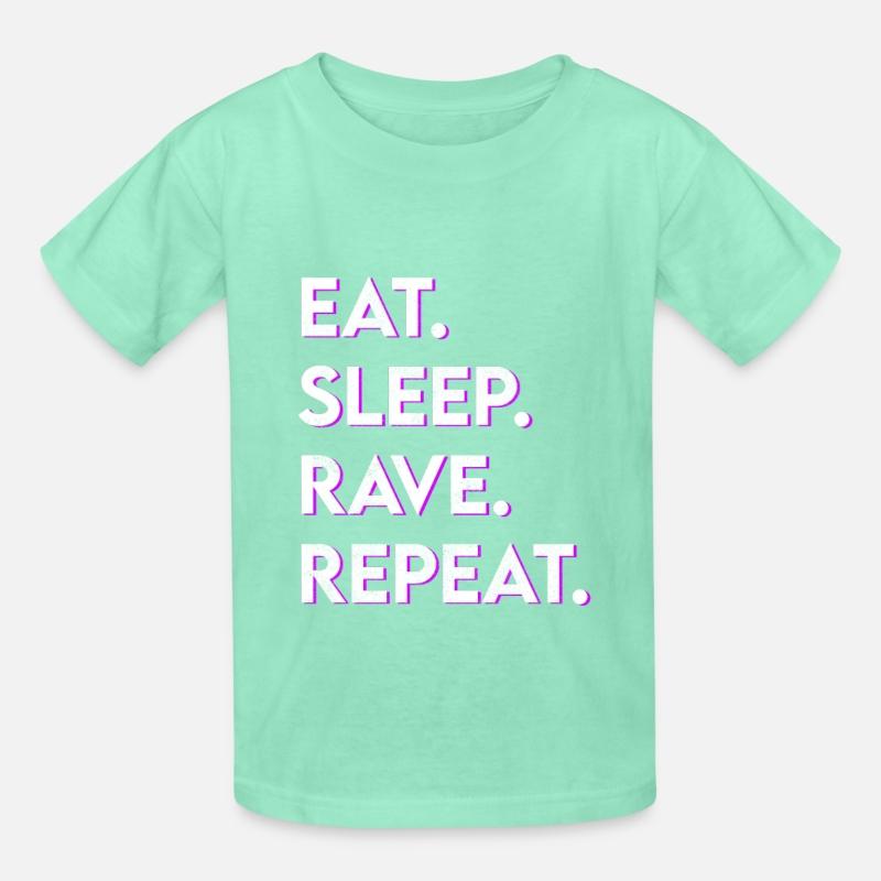eat sleep rave repeat