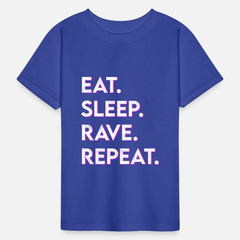 eat sleep rave repeat