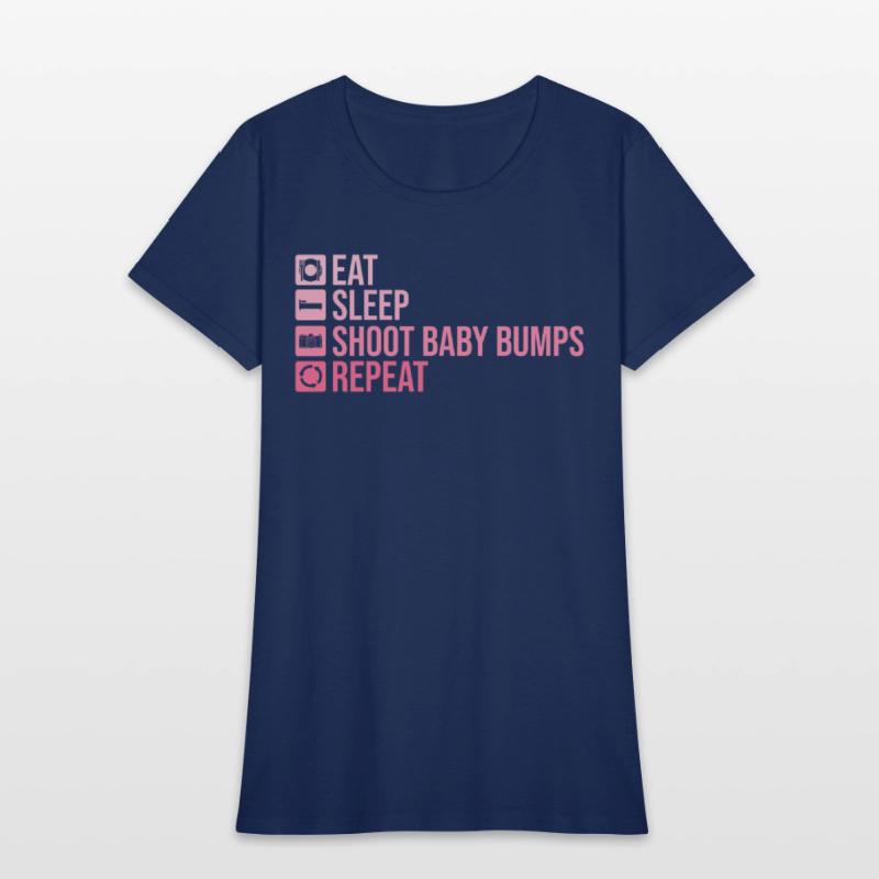 Eat Sleep Shoot Baby Bumps Repeat - Maternity