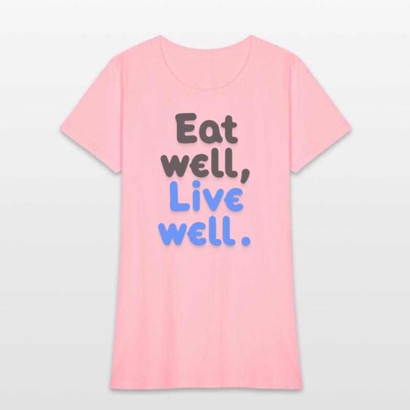 Eat well Live well