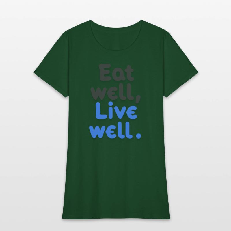 Eat well Live well
