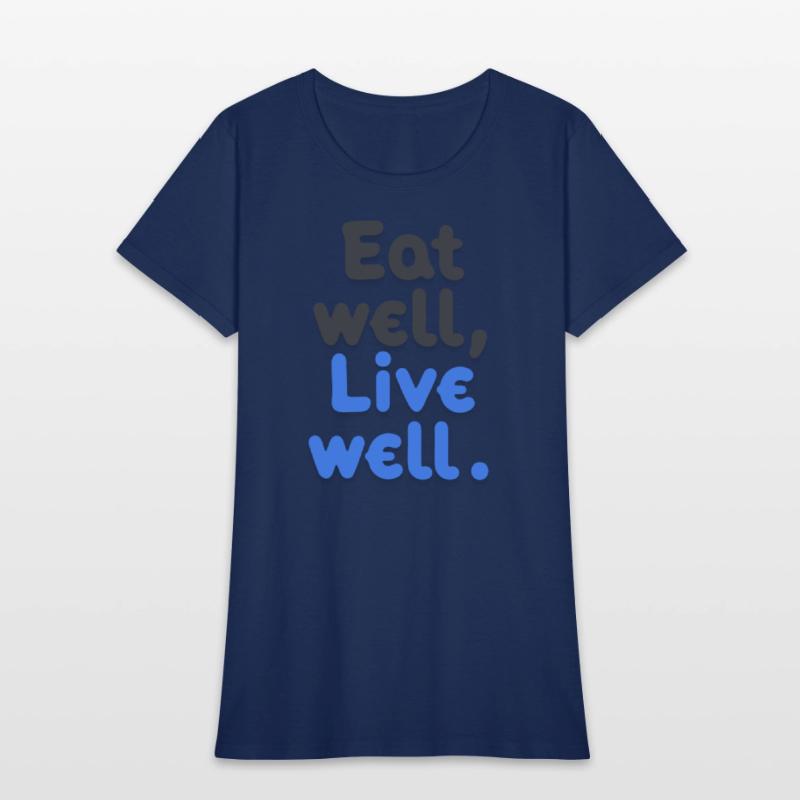 Eat well Live well