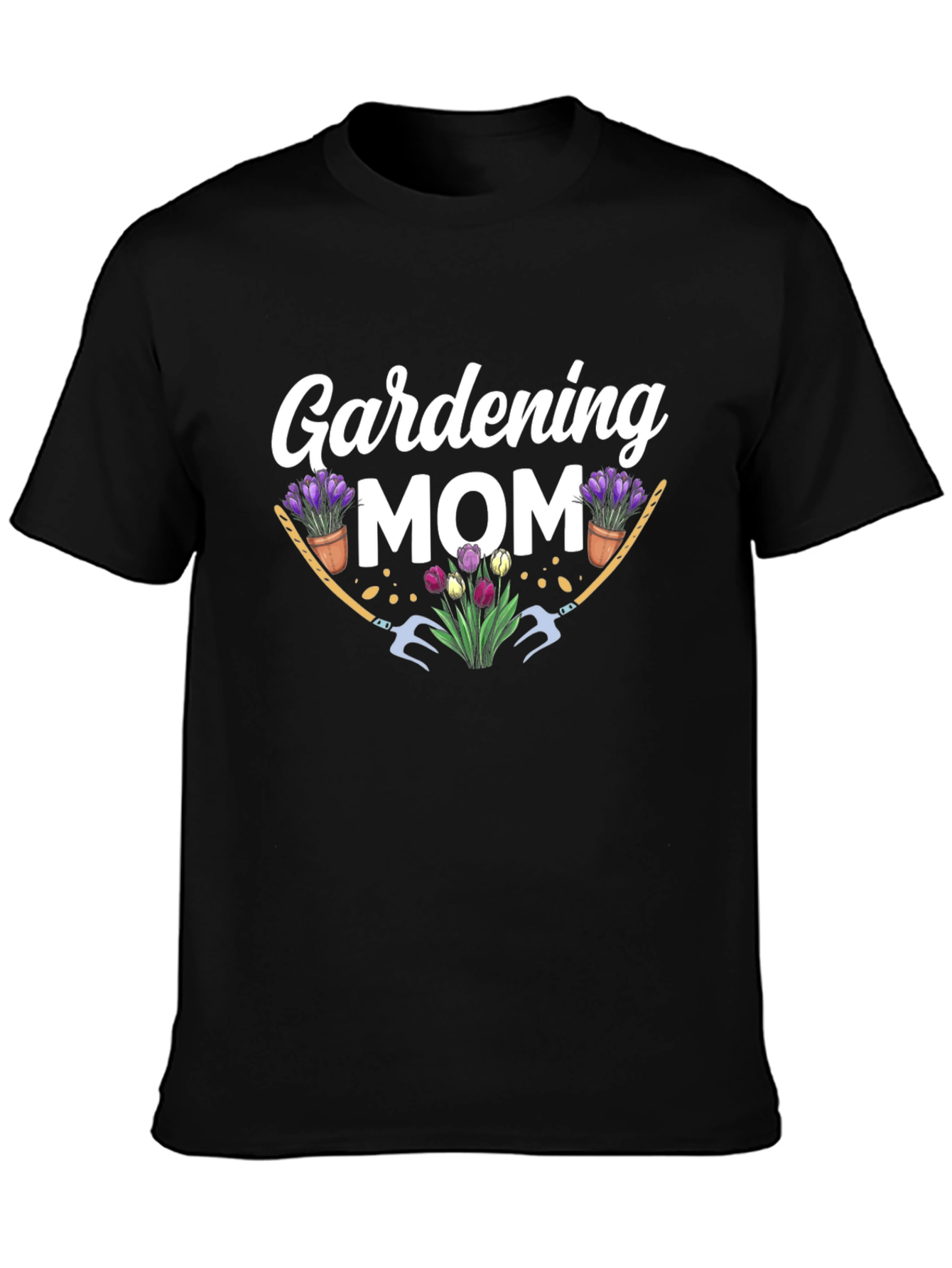 Gardening Mom T-Shirt