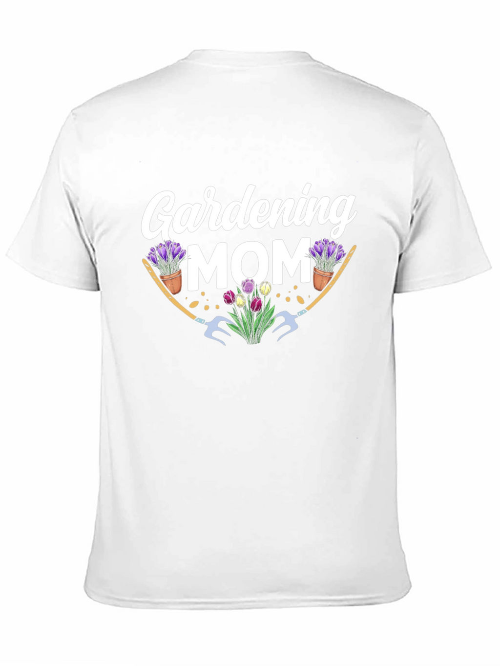 Gardening Mom T-Shirt