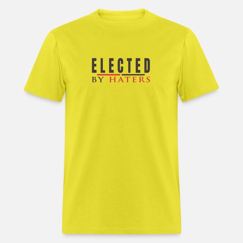 ELECTED BY HATERS