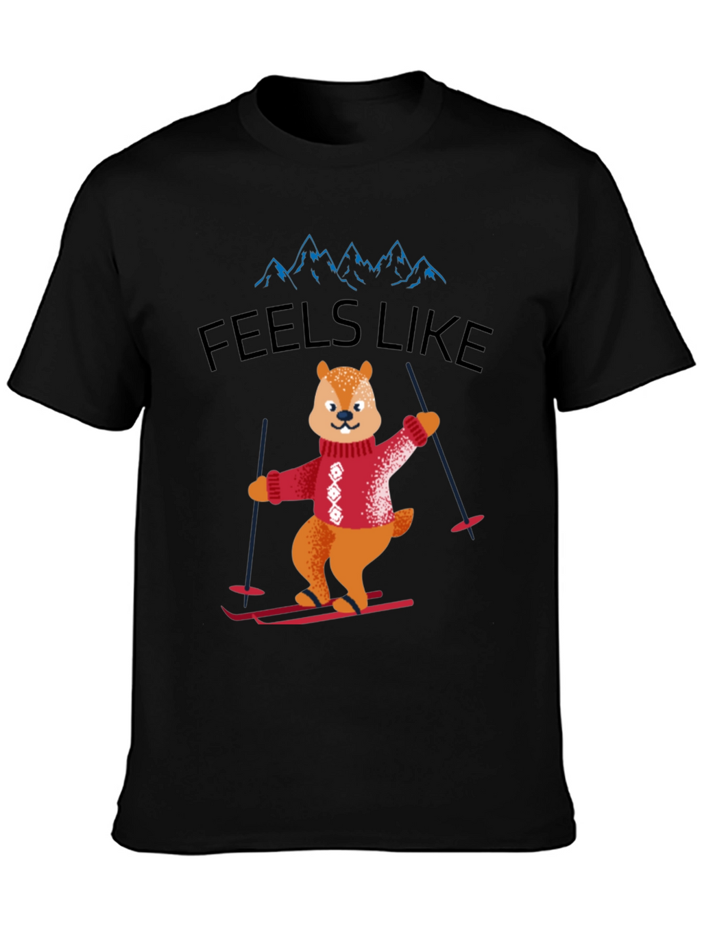 Feels Like Skiing T-Shirt