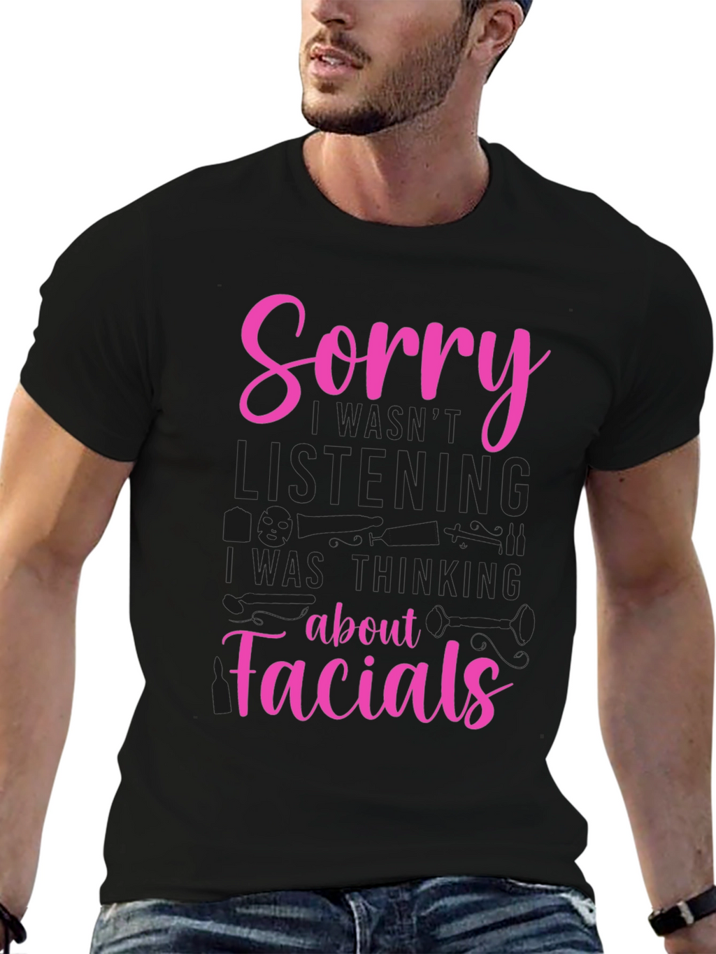 Sorry Facials T-Shirt - Funny Spa Aesthetician Tee