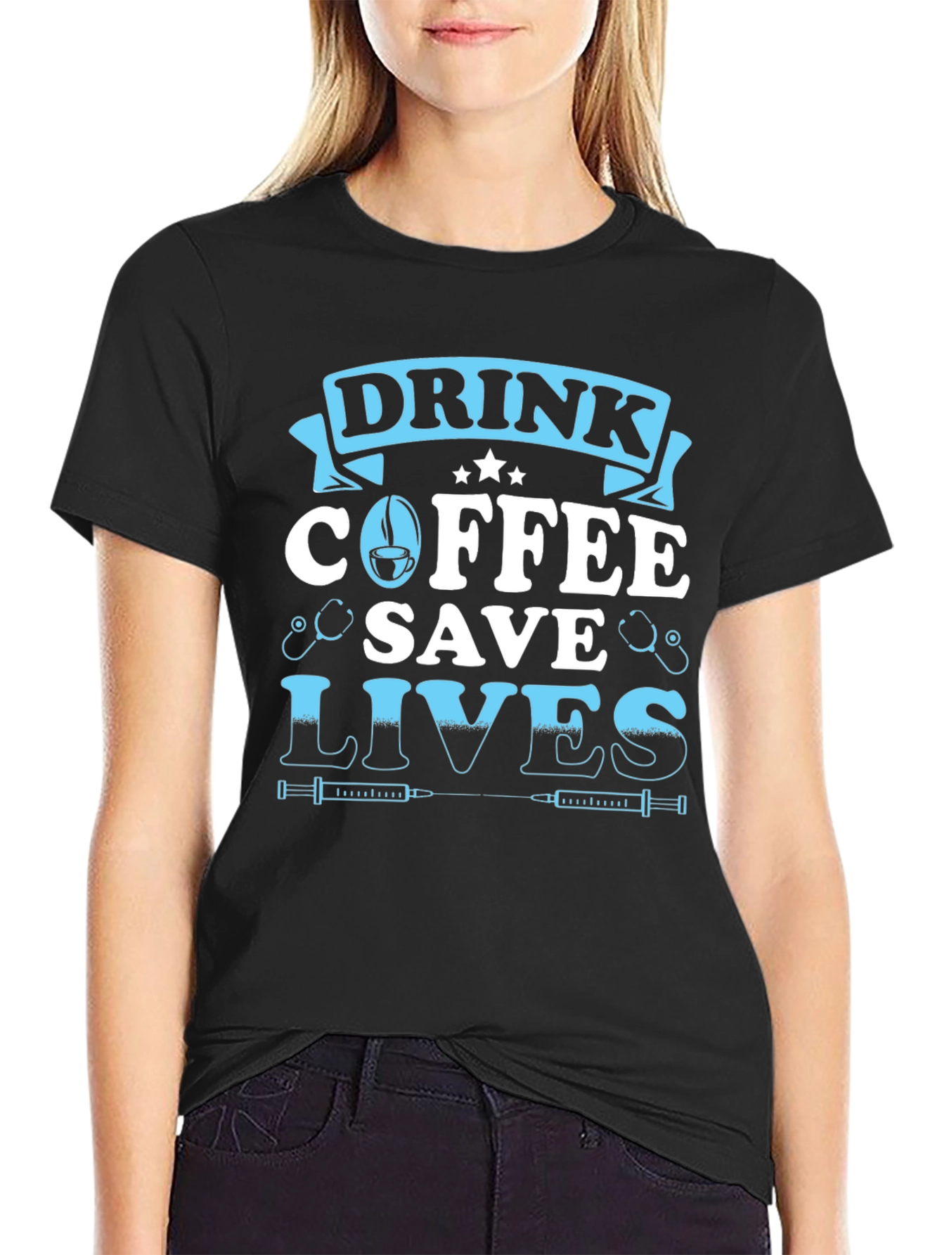 Drink Coffee Save Lives Graphic Tee