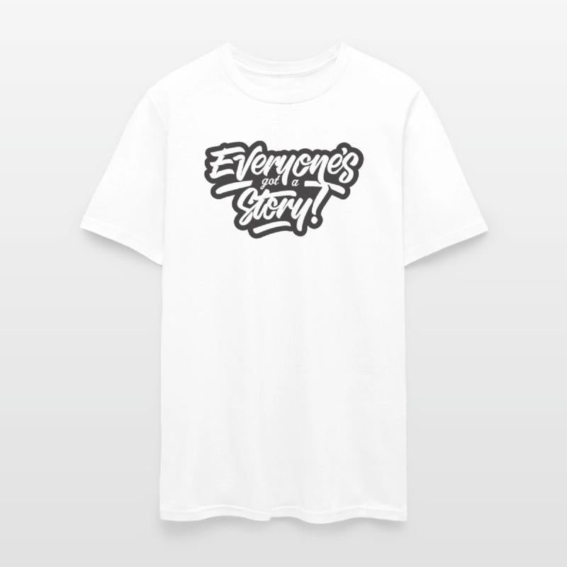 Everyone's got a Story