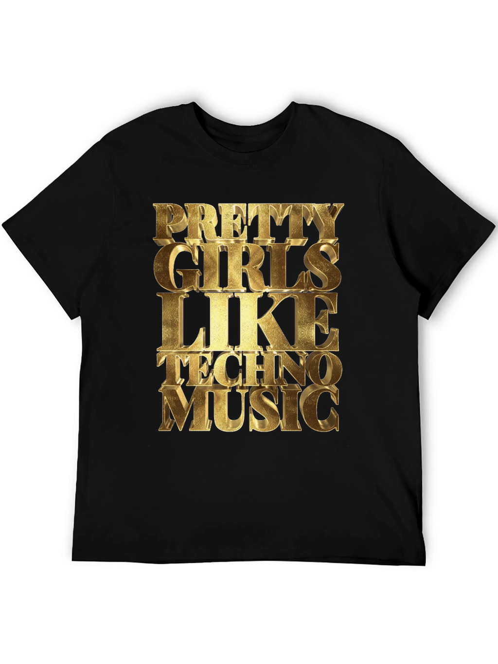 Pretty Girls Love Techno Music Graphic Tee