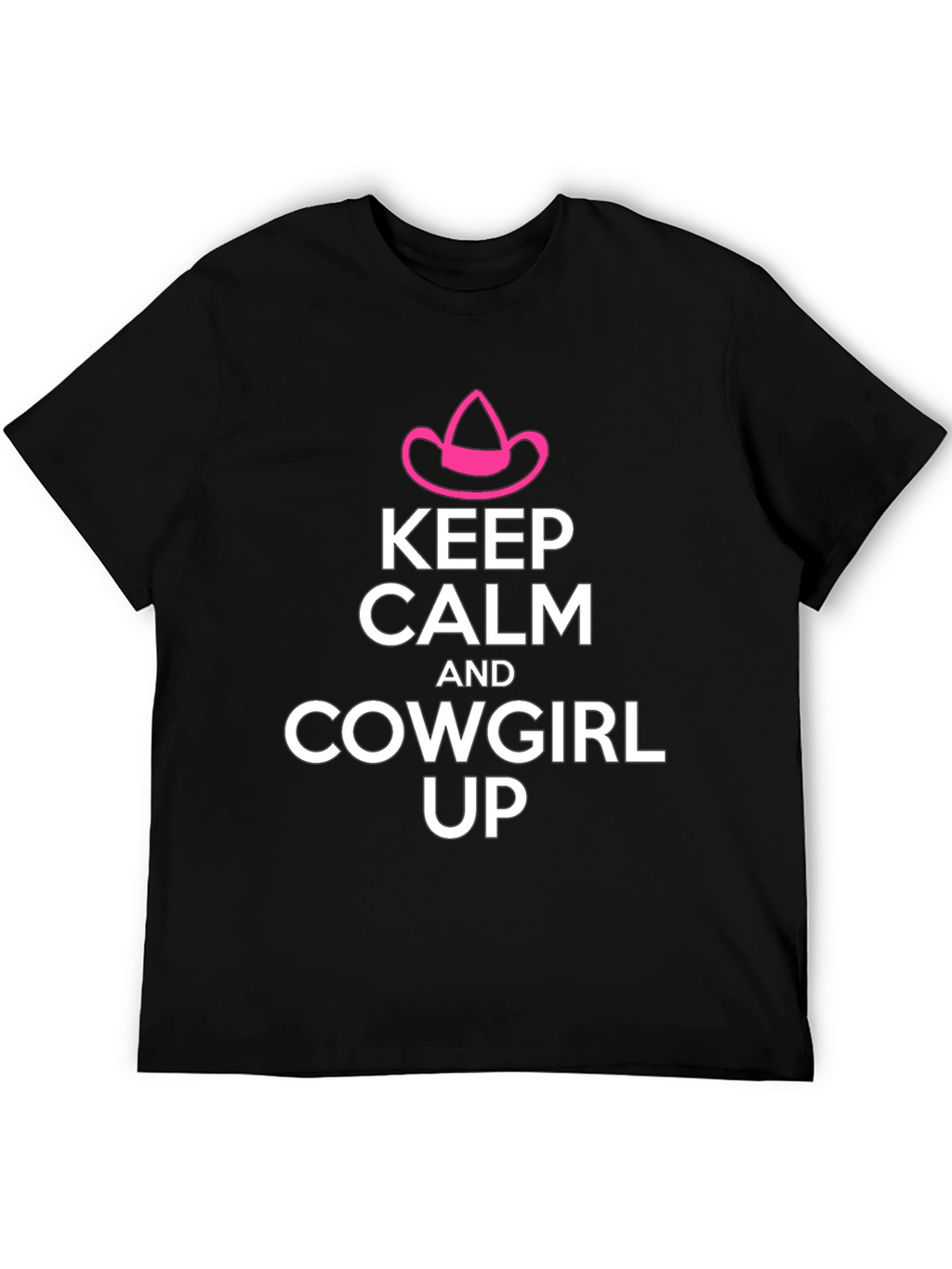 Keep Calm Cowgirl Up Graphic Tee