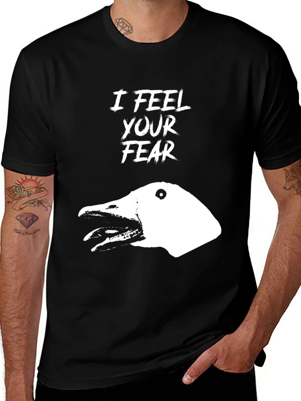 I Feel Your Fear T-Shirt - Goose