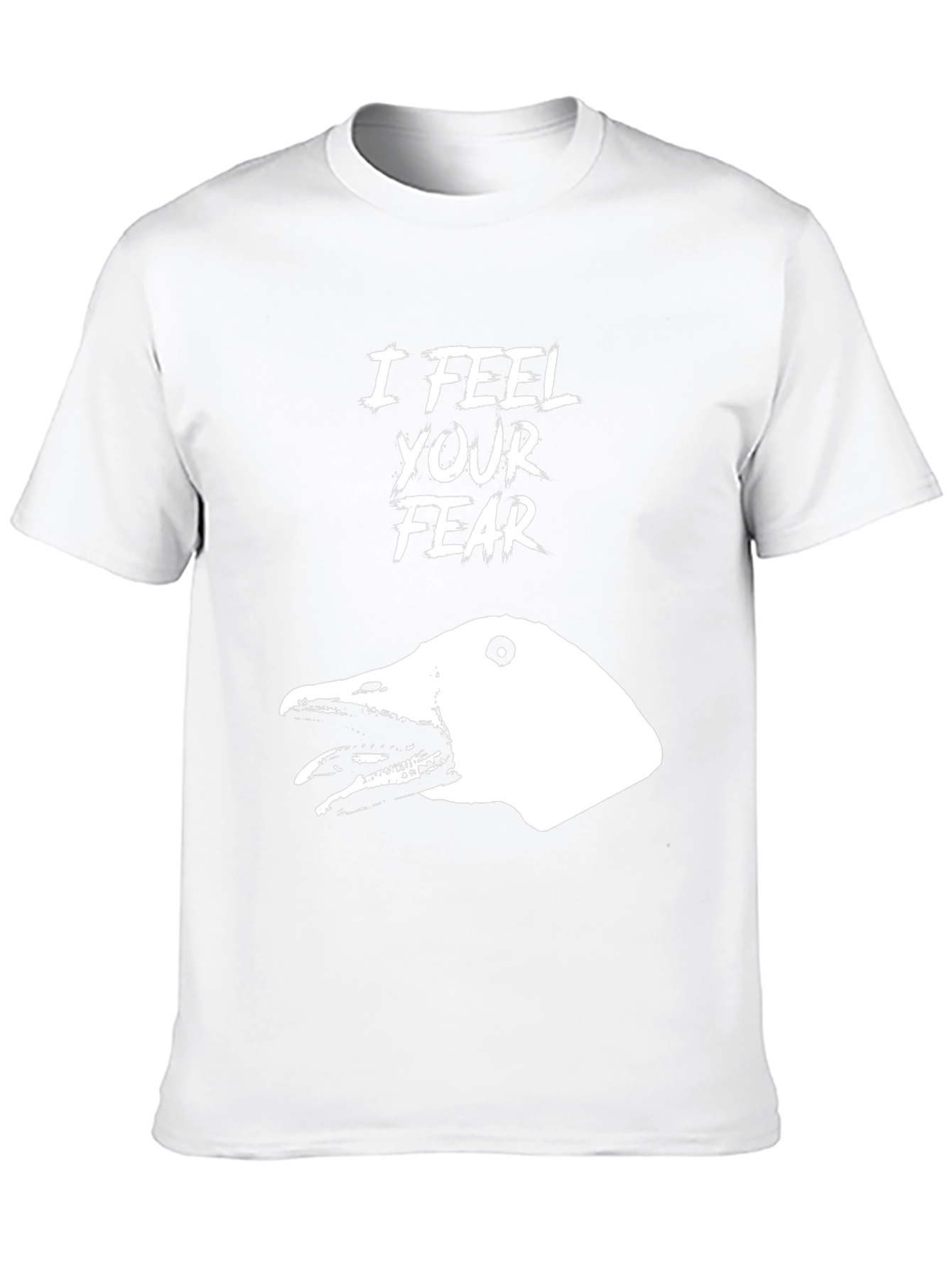 I Feel Your Fear T-Shirt - Goose