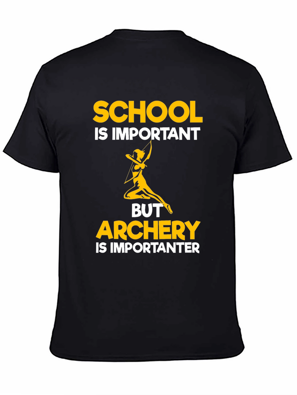 Archery is Importanter T-Shirt
