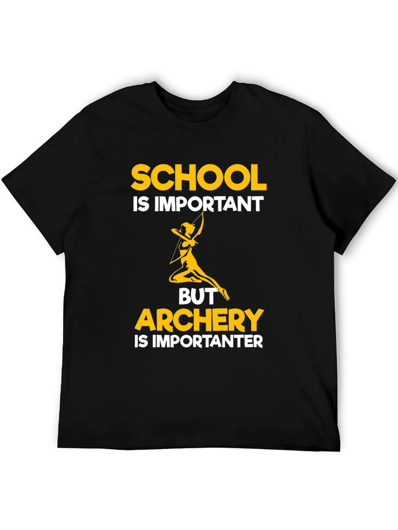 Archery is Importanter T-Shirt