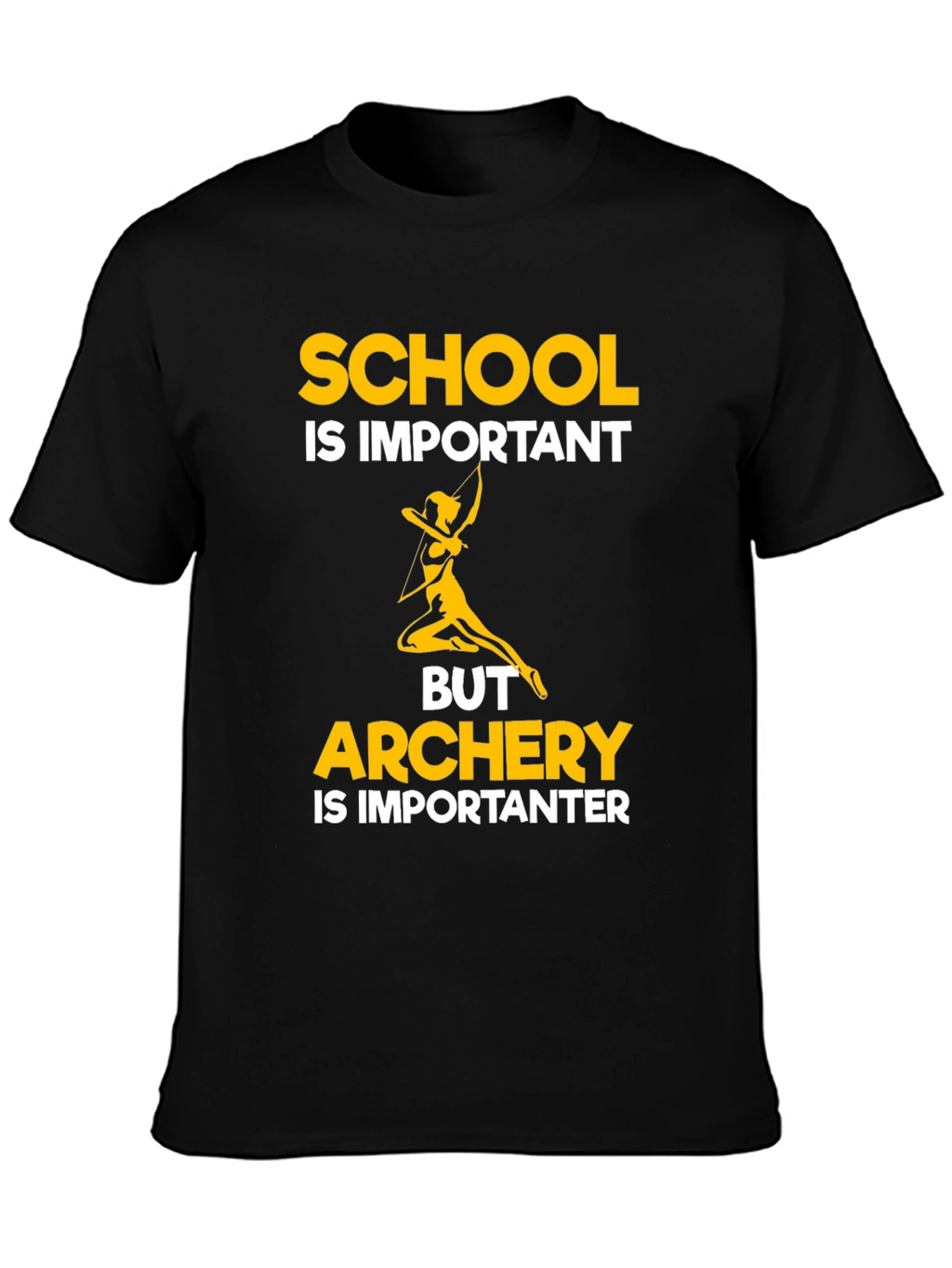 Archery is Importanter T-Shirt