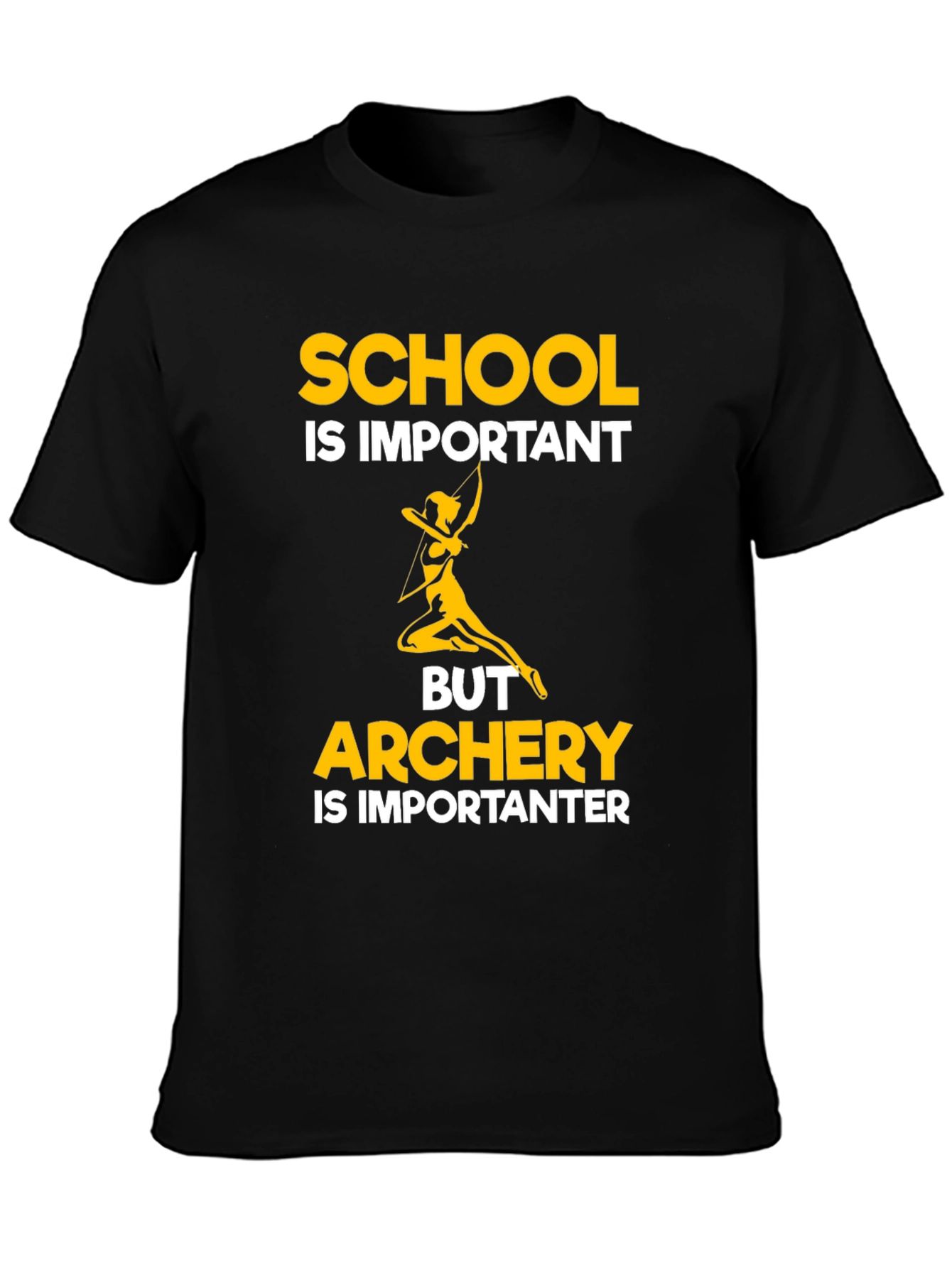 Archery is Importanter T-Shirt
