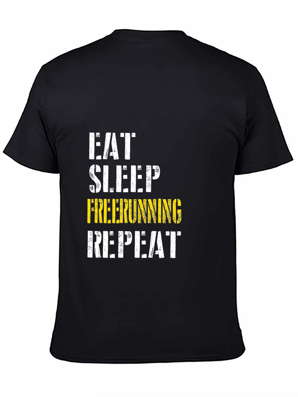 Eat Sleep Freerunning Repeat T-Shirt