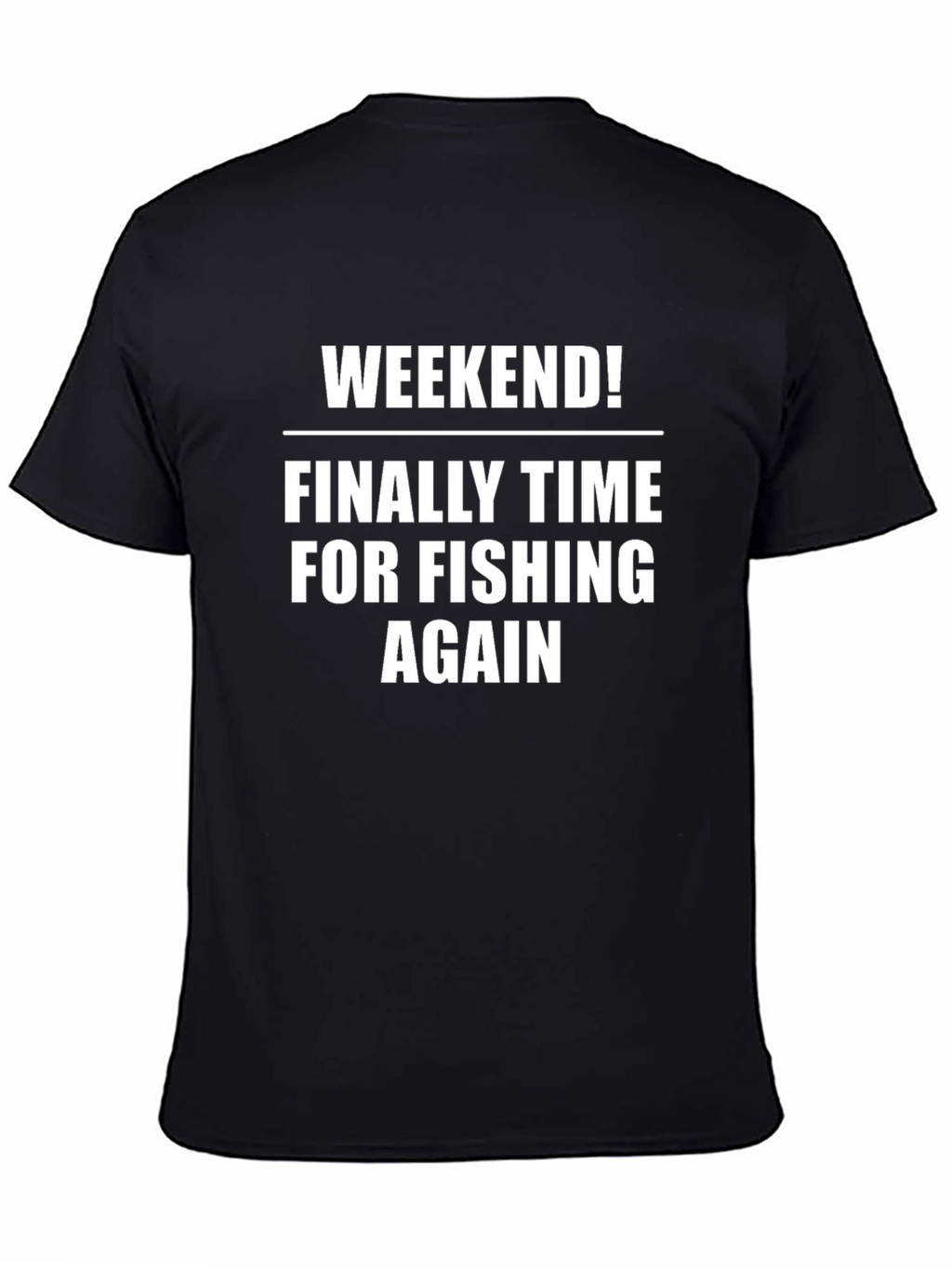 Weekend Fishing Time T-Shirt - Angler Tee