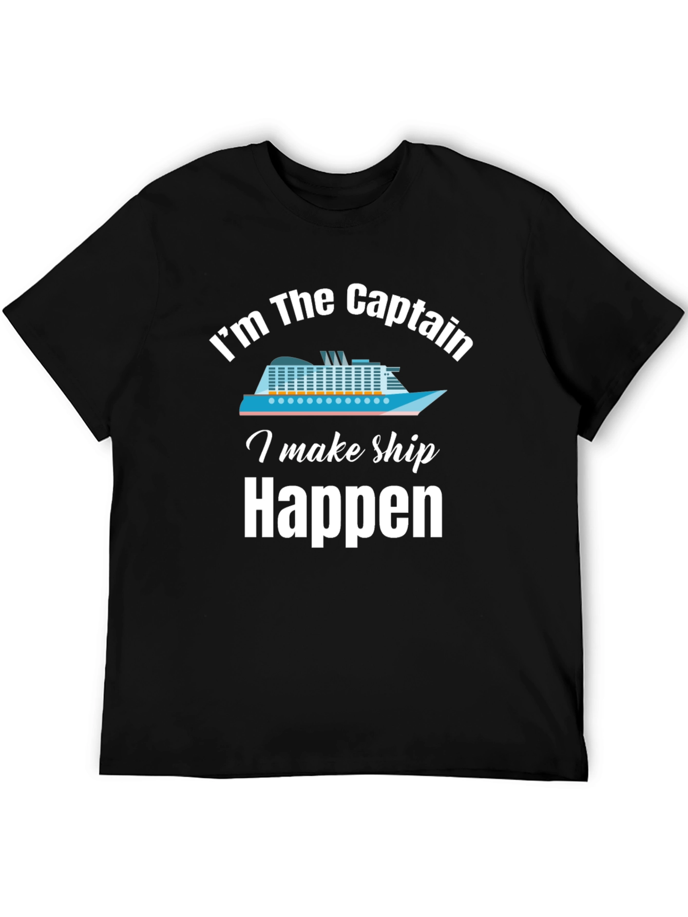 Im The Captain T-Shirt Cruise Humor
