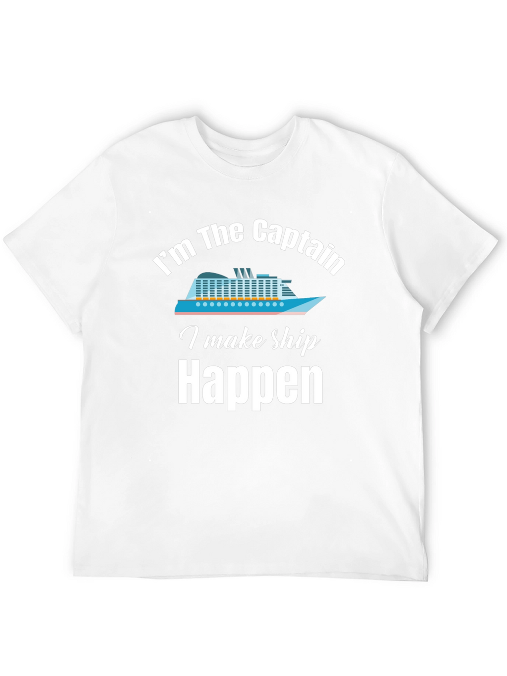 Im The Captain T-Shirt Cruise Humor