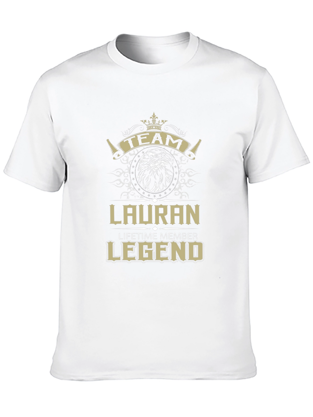 Lauran Team Legend Lifetime Member T-Shirt